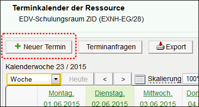 Terminerfassung im Raumkalender Terminerfassung im Raumkalender